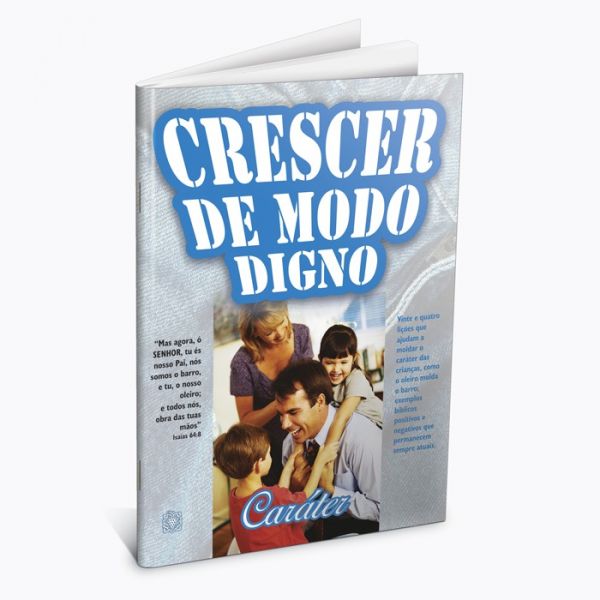 Crescer de Modo Digno - Cárater