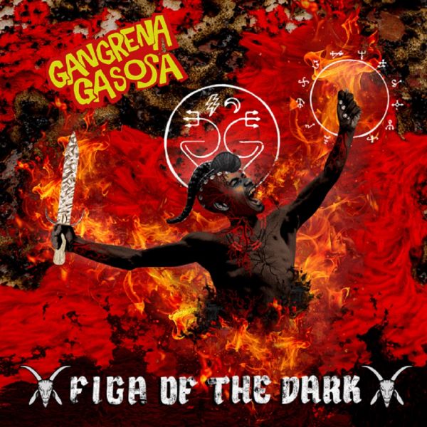Gamgrena Gasosa - Figa of the Dark CD Nacional com Slipcase!!!
