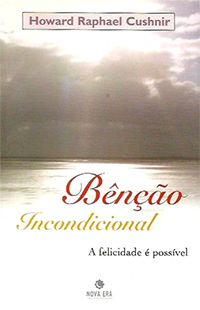 Bênção Incondicional