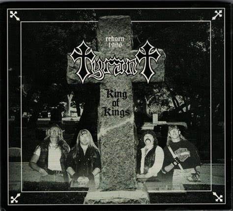 TYRANT - King Of Kings (slipcase)