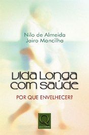 Vida Longa com Saúde
