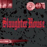 SLAUGHTER HOUSE - Slaughter House (Slipcase)