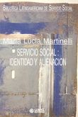 Servicio Social: Identidad y Alienación (em espanhol)