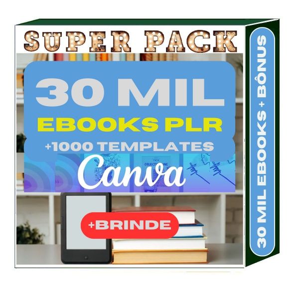 30 Mil Ebooks PLR + 1000 Templates Canva + 200 ebooks extra.