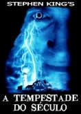 A Tempestade Do Século