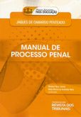 Manual de Processo Penal - Col. Manuais Instrumentais para Graduação