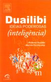 Idéias Poderosas - Inteligência