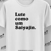 Lute Como um Saiyajin