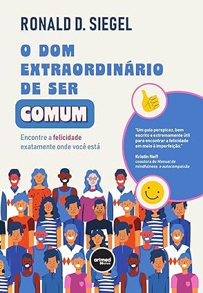 O Dom Extraordinário de Ser Comum