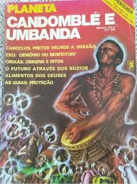 PLANETA--114-A--CANDOMBLE E UMBANDA.