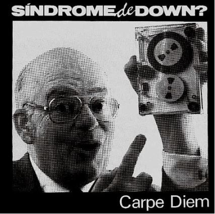 SÍNDROME DE DOWN - Carpe Diem.