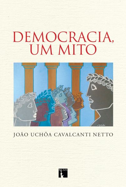 Democracia, um mito