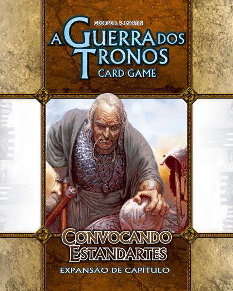 Convocando Estandartes - Expansão AGdT (Capítulo)