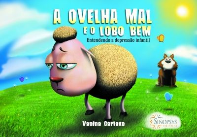 A Ovelha Mal e o Lobo Bem: Entendendo a Depressão Infantil