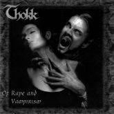 Thokk - Of Rape and Vampirism (Slipcase)