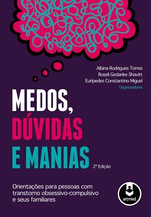 Medos, Dúvidas e Manias