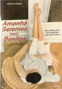 Amanhã Seremos Mais Bonitos