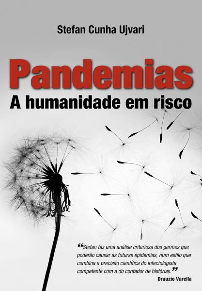 Pandemias: A Humanidade Em Risco