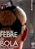 Audiolivro - Febre de Bola