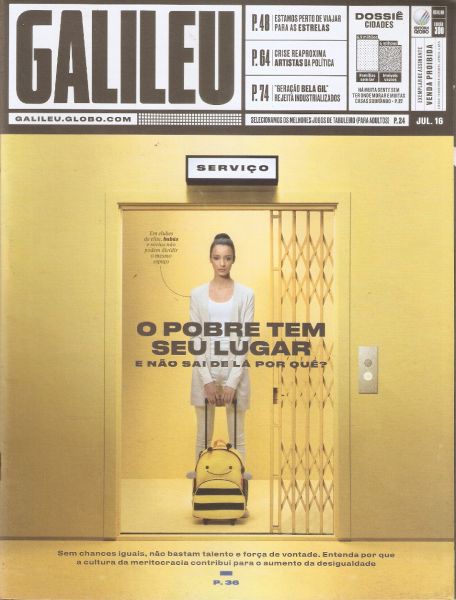 revista galileu no.300 - o pobre tem seu lugar e nao sai de la porque?