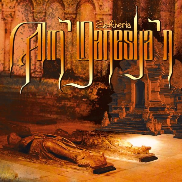 Am'Ganesha'n – Eleftheria [Digipak CD]