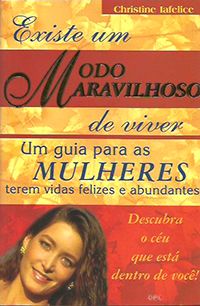 Existe um Modo Maravilhoso de Viver