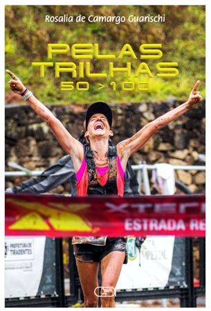 Pelas trilhas 50<100
