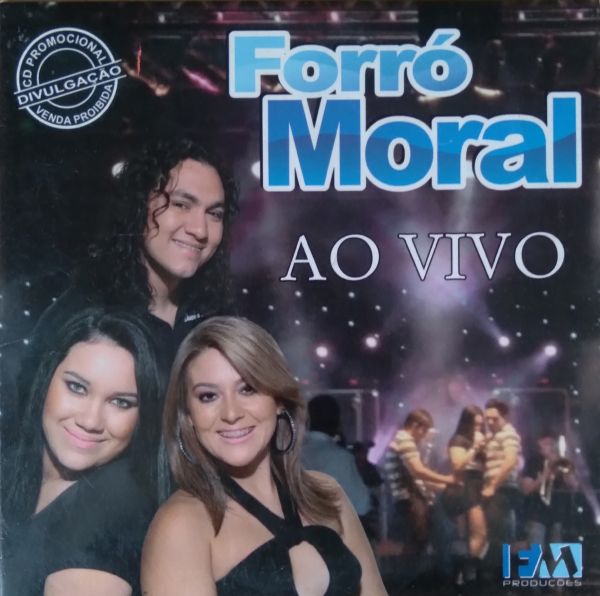 CD Forró Moral ao Vivo