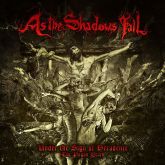 As The Shadows Fall - Under The Sign Of Decadence: The Pagan Years