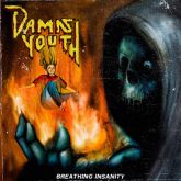 DAMN YOUTH - Breathing Insanity