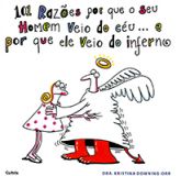 101 Razões por que o seu Homem Veio do Céu... E por que ele veio do Inferno