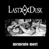 Last Dusk - Memento Mori