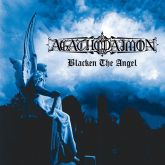 Agathodaimon - Blacken the Angel CD Digipack Importado Made in EU!!!