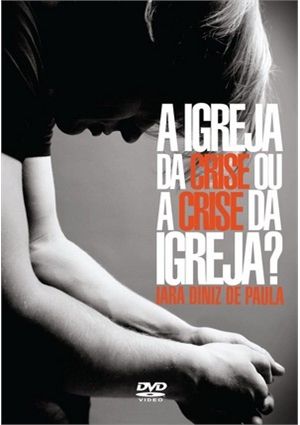 DVD A Igreja da Crise ou A Crise da Igreja? DVD08