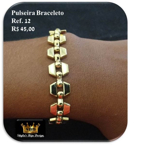 Pulseira Braceleto Ref. 12 R$ 45,00