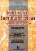 Lei de Licitação e Contratos Administrativos - Comentada e Interpretada