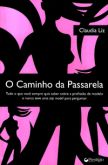 O Caminho da Passarela