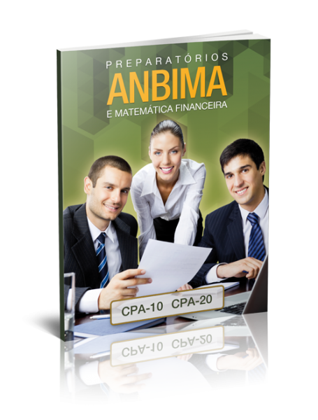 Anbima: CPA-10 e CPA-20 e Matemática Financeira