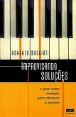 Improvisando Soluções