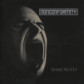 NONCONFORMITY - Shackled