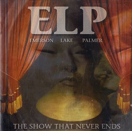 Emerson, Lake & Palmer - The Show that Never Ends (02 Cd's / Lacrado)