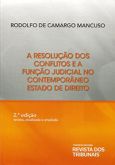 A Resolução dos Conflitos e a Função Judicial no Contemporâneo Estado de Direito