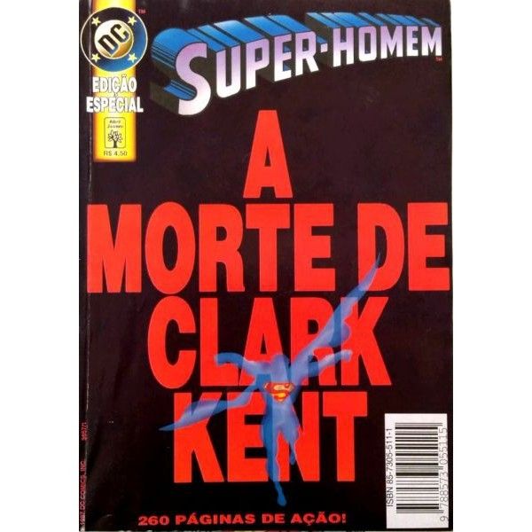 SUPER-HOMEM-A MORTE DE CLARK KENT-EDITORA ABRIL