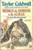 Médico de Homens e de almas Taylor Caldwell