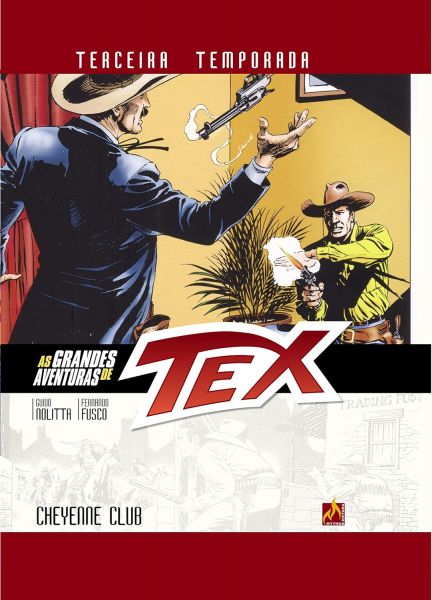 As Grandes Aventuras de Tex 3ª Temporada n° 2 - Cheyenne Club
