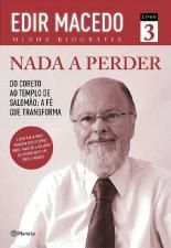 Nada A Perder - Edir Macedo