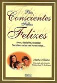 Pais Conscientes Filhos Felizes