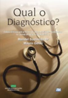 Qual O Diagnóstico ?