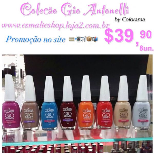 Kit Esmalte Colorama by GioAntonelli coleção c/ 8un.