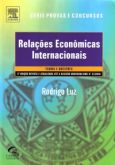 Relações Econômicas Internacionais 3ª Ed. Série Provas e Concursos